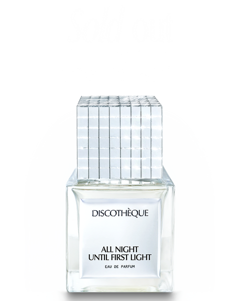 ALL NIGHT UNTIL FIRST LIGHT