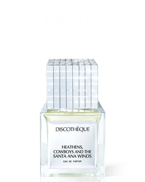 HEATHENS, COWBOYS AND THE SANTA ANA WINDS